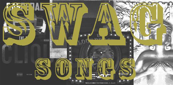 What are the Top Five "Swaggest" Songs?